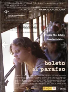 Boleto al paraíso (2010)