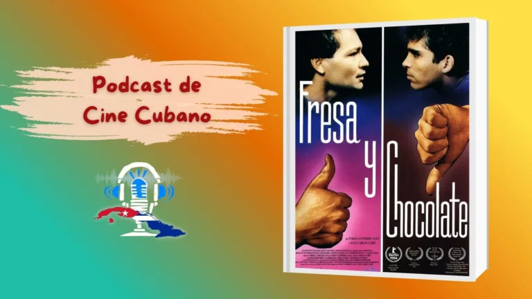 Imagen del podcast sobre Fresa y Chocolate, con el cartel de la película y el micrófono de AmaELEspañol.